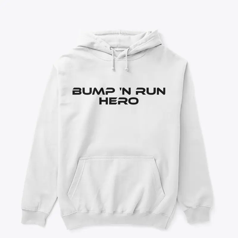 Bump 'N Run Hero Hoodie